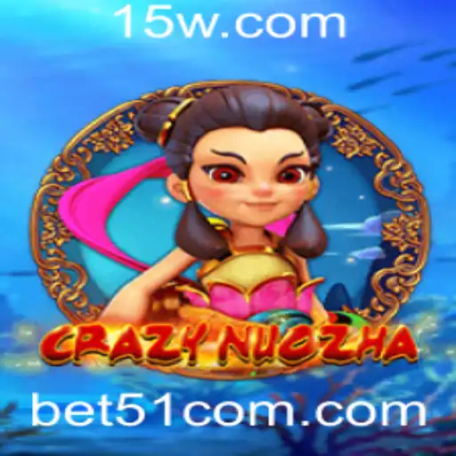 Explorando o Mundo de CrazyNuoZha: Um Mergulho na Aventura e Estratégia de bet51