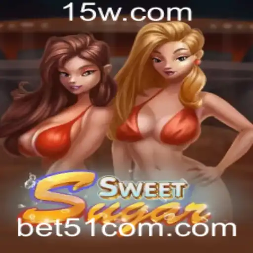 Descubra o Fascinante Mundo de SweetSugar e as Oportunidades Inovadoras de bet51